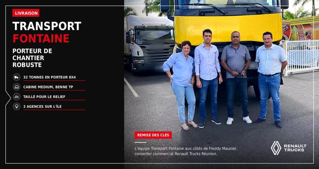 Porteur de chantier Renault Trucks 8x4 de 32 tonnes avec benne jaune remis à l'équipe de Transport Fontaine à La Réunion